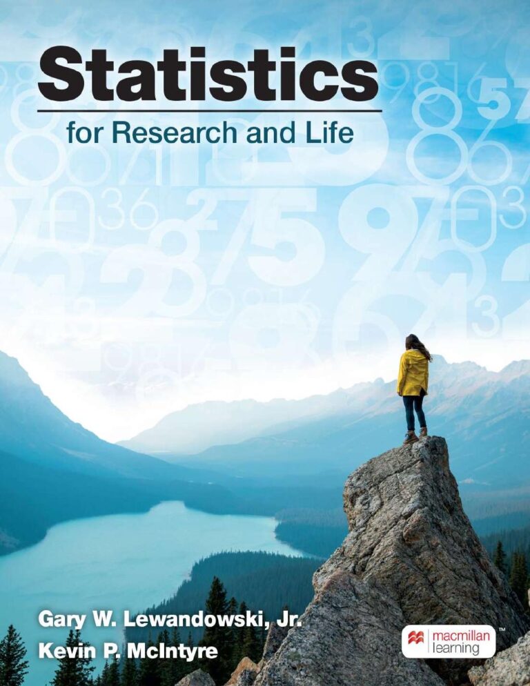 Statistics for Research and Life 1st Edition By Gary Lewandowski., Kevin McIntyre