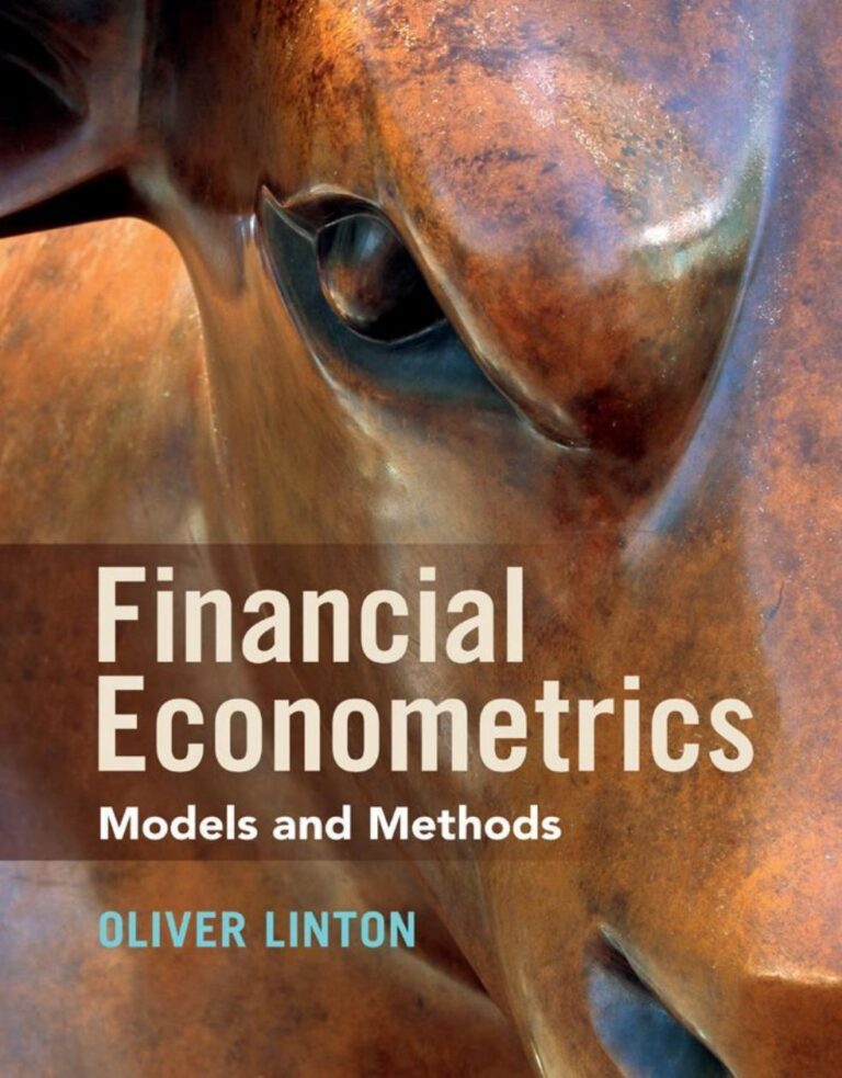Financial Econometrics Models and Methods By Oliver Linton