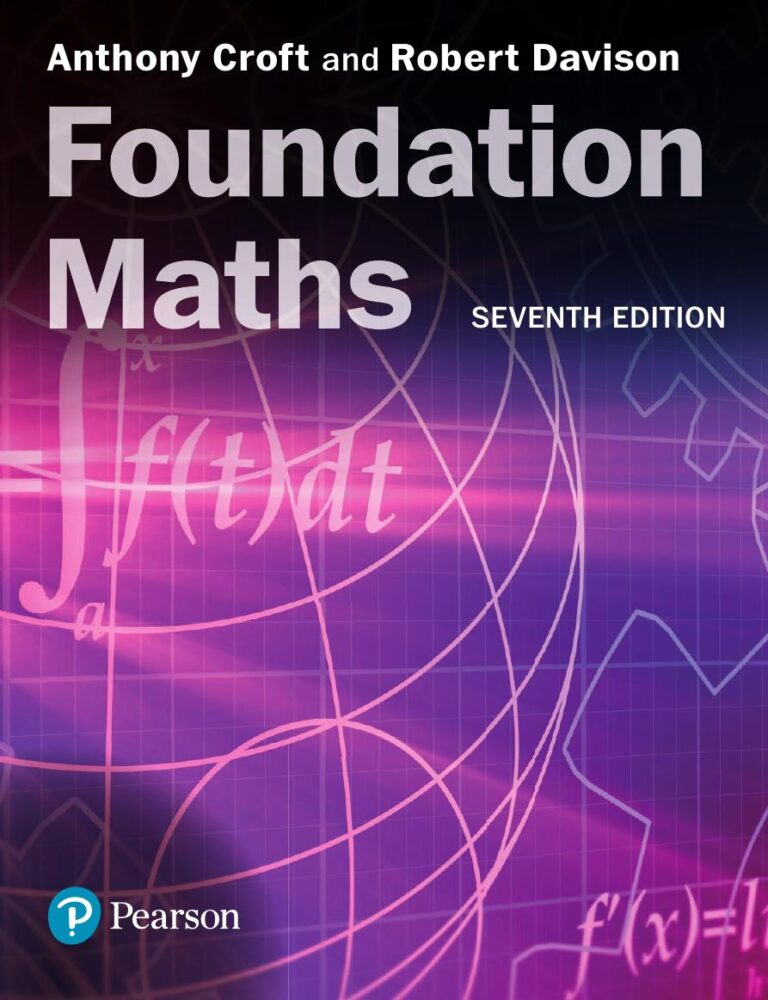 Foundation Maths 7th Edition By Anthony Croft, Robert Davison