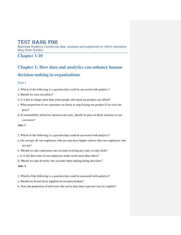 Test Bank For Business Analytics: Combining data, analysis and judgement to inform decisions Mary Ellen Gordon