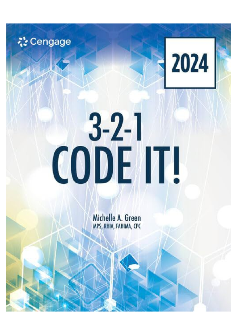 TEST BANK for 3 3-2-1 Code It! 2024 Edition, 12th Edition Michelle A. Green