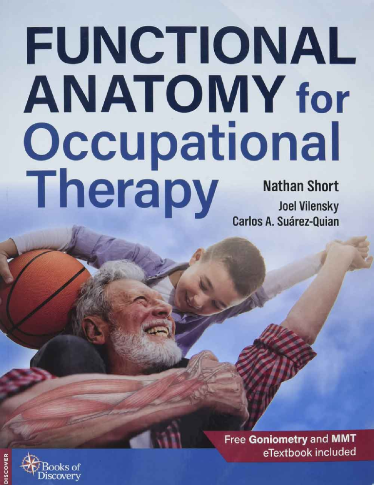 eBook] [PDF] Functional Anatomy for Occupational Therapy 1st Edition By Nathan Short