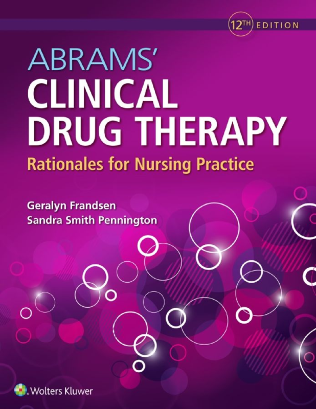 eBook Abrams’ Clinical Drug Therapy Rationales for Nursing Practice 12th Edition By Geralyn Frandsen, Sandra Smith Pennington
