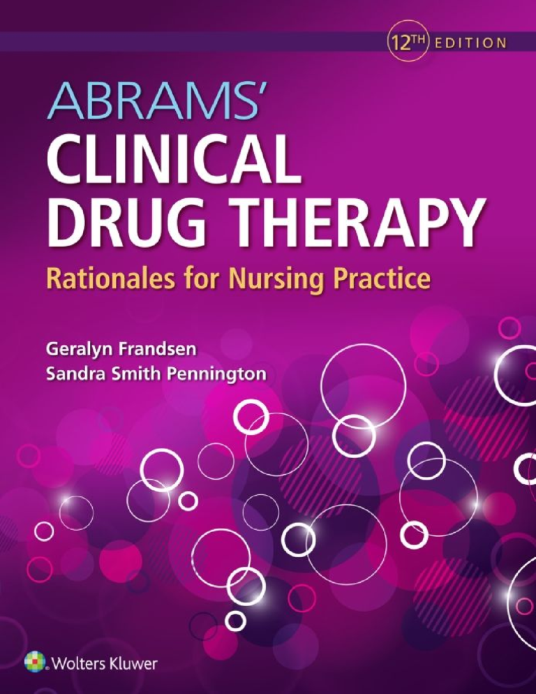 eBook Abrams’ Clinical Drug Therapy Rationales for Nursing Practice 12th Edition By Geralyn Frandsen, Sandra Smith Pennington