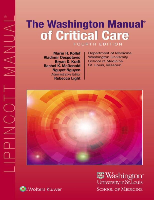 The Washington Manual of Critical Care 4th Edition By Marin H. Kollef, Vladimir N. Despotovic