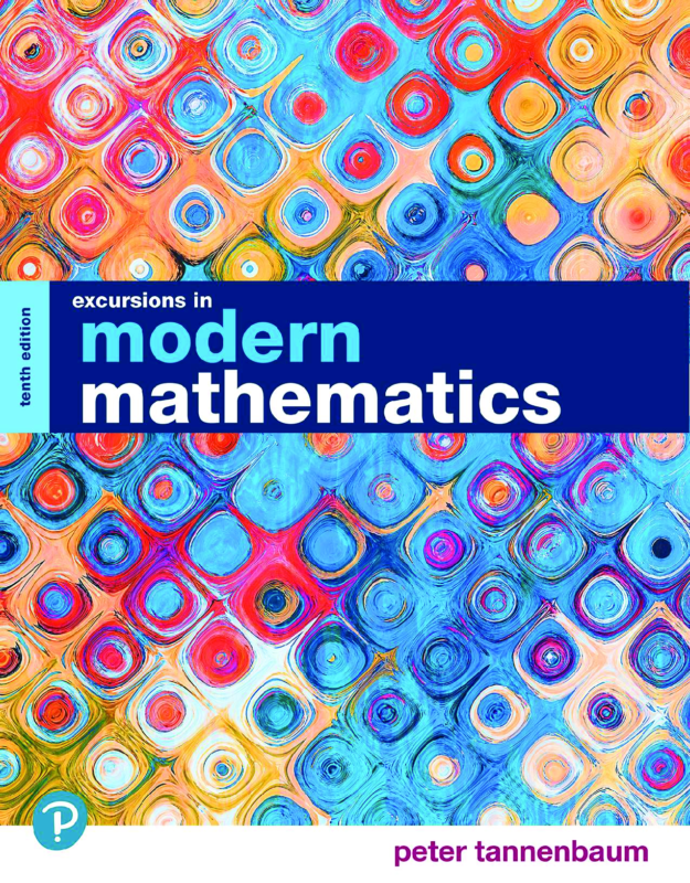 Excursions in Modern Mathematics 10th Edition By Peter Tannenbaum