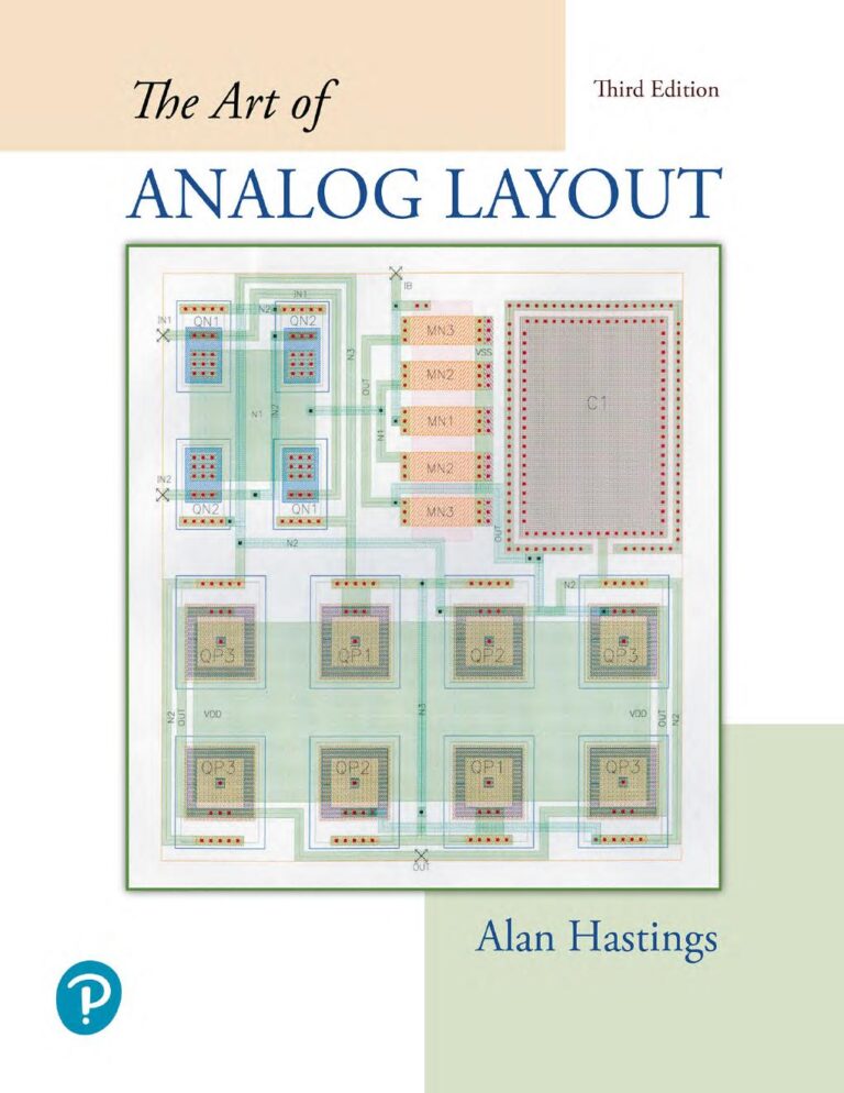 The Art of Analog Layout 3rd Edition By Alan Hastings
