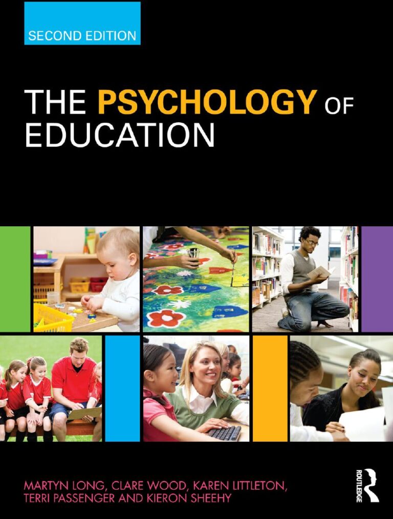 The Psychology of Education The Evidence Base for Teaching 2nd Edition By Martyn Long, Clare Wood, Karen Littleton, Terri Passenger