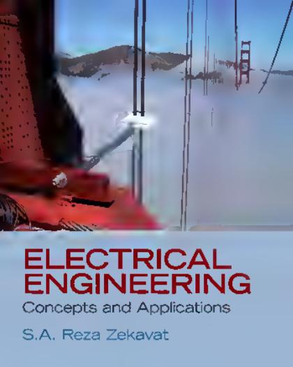 Electrical Engineering Concepts and Applications 1st International Edition By S.A. Reza Zekavat