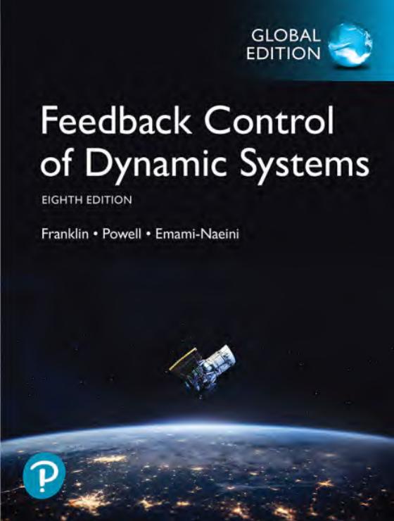 Feedback Control of Dynamic Systems 8th Global Edition By Gene Franklin, David Powell, Abbas Emami-Naeini