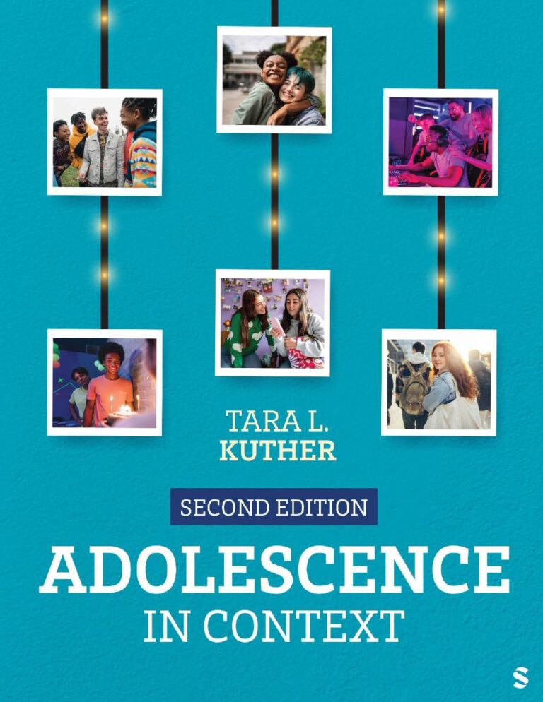 Adolescence in Context 2nd Edition By Tara Kuther