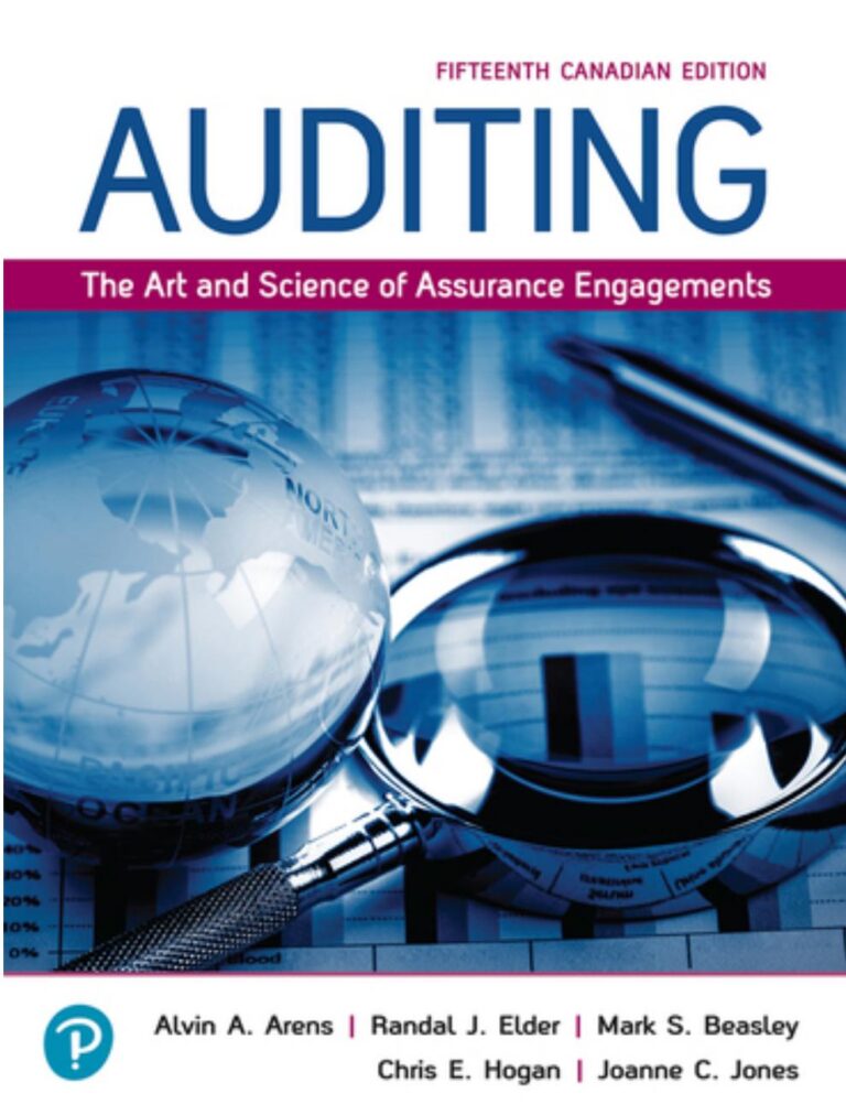 Auditing The Art and Science of Assurance Engagements 15th Canadian Edition By Alvin A Arens, Randal J Elder