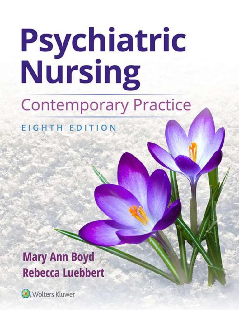 Psychiatric Nursing Contemporary Practice 8th Edition By Mary Ann Boyd, Rebecca Luebbert