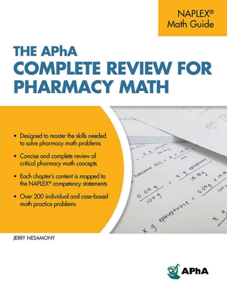 The APhA Complete Review for Pharmacy Math 1st Edition By Jerry Nesamony