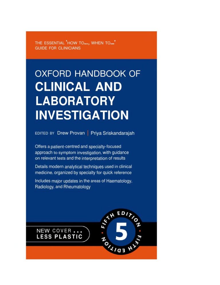 Oxford Handbook of Clinical and Laboratory Investigation 5th Edition By Drew Provan, Priya Sriskandarajah