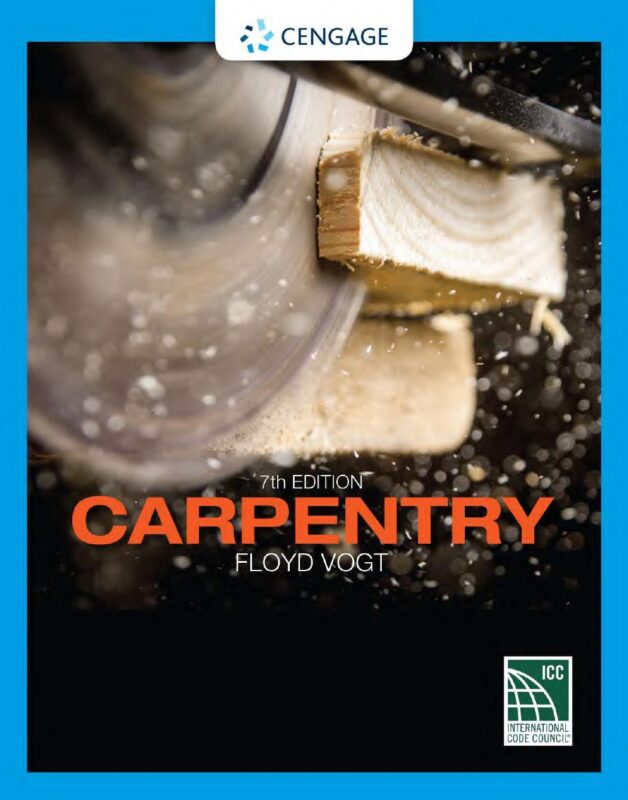 Carpentry 7th Edition By Floyd Vogt