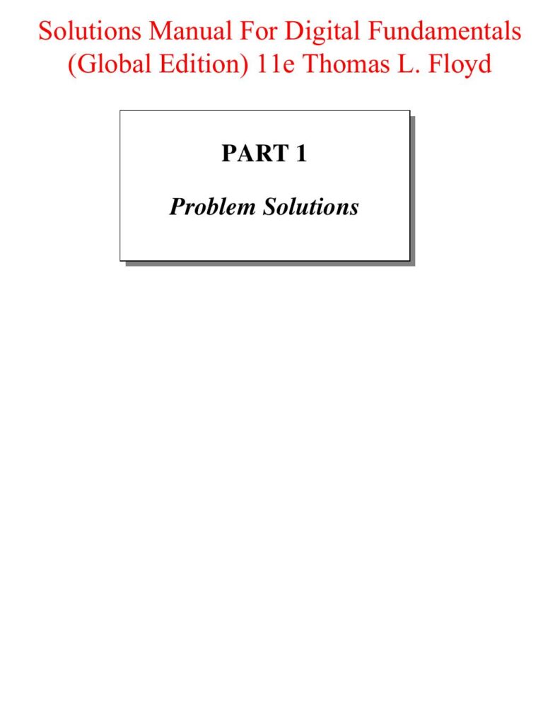 Solutions Manual Digital Fundamentals (Global Edition) 11th Edition By Thomas L. Floyd