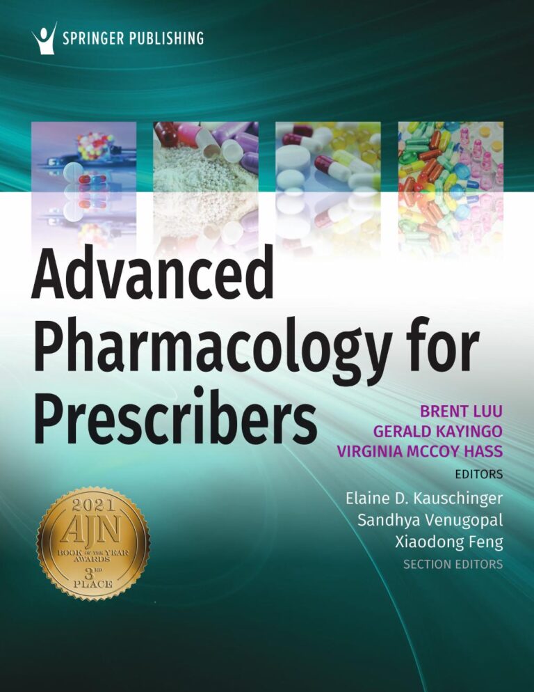Advanced Pharmacology for Prescribers By BRENT LUU,GERALD KAYINGO,VIRGINIA MCCOY HASS
