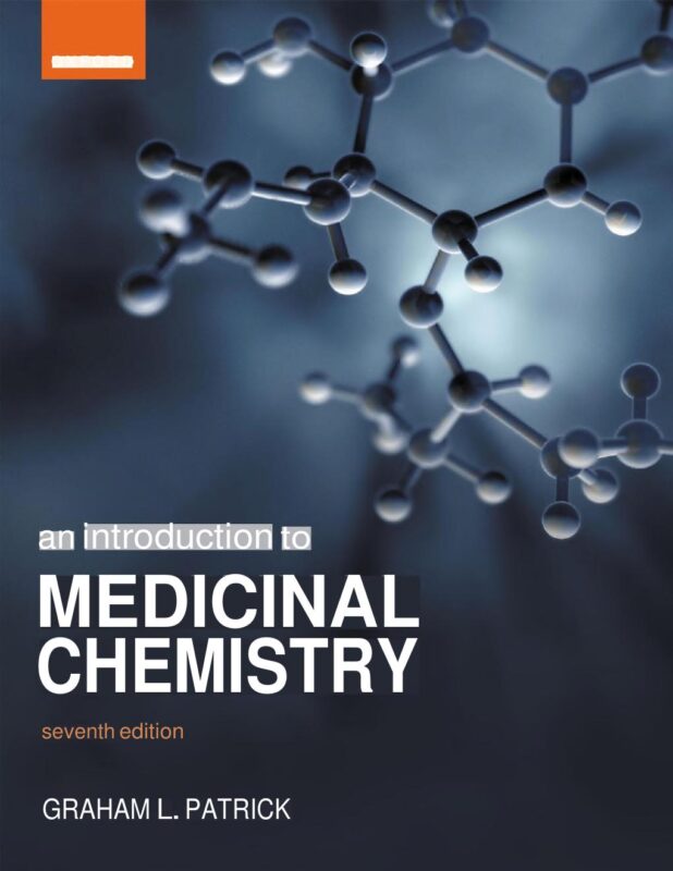 An Introduction to Medicinal Chemistry 7th Edition By Graham L. Patrick