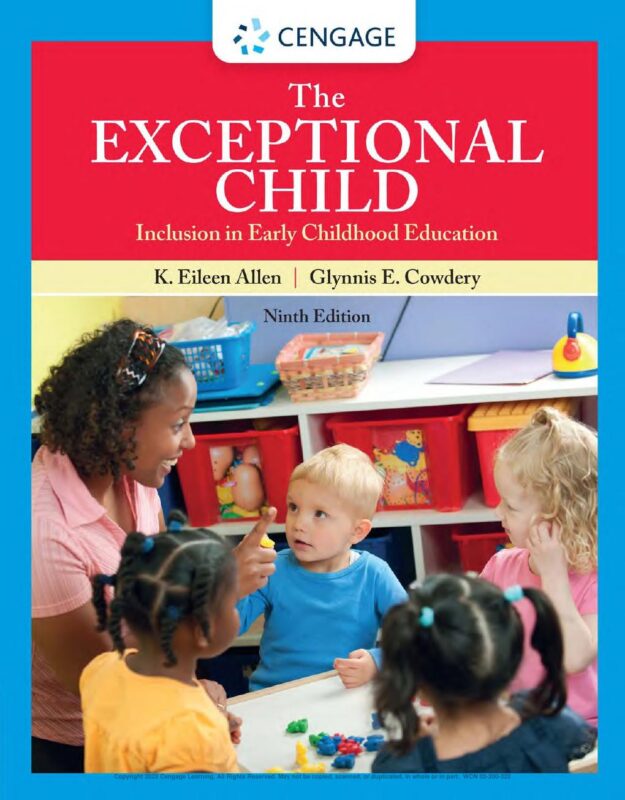 The Exceptional Child Inclusion in Early Childhood Education 9th Edition By Eileen Allen, Glynnis Edwards Cowdery