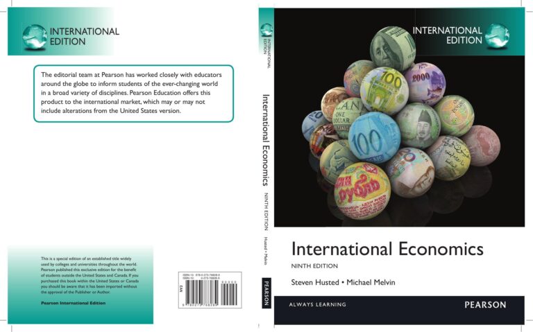 International Economics 9th International Edition By Steven Husted, Michael Melvin