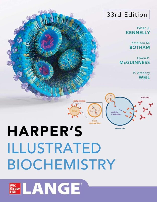 Harpers Illustrated Biochemistry Thirty 3rd Edition By Peter J. Kennelly, Kathleen M. Botham