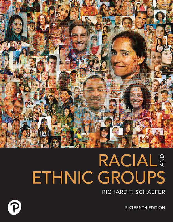 Racial and Ethnic Groups 16th Edition By Richard T. Schaefer