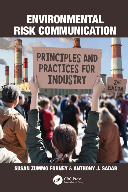 Environmental Risk Communication 2nd Edition By Susan Zummo Forney, Anthony Sadar