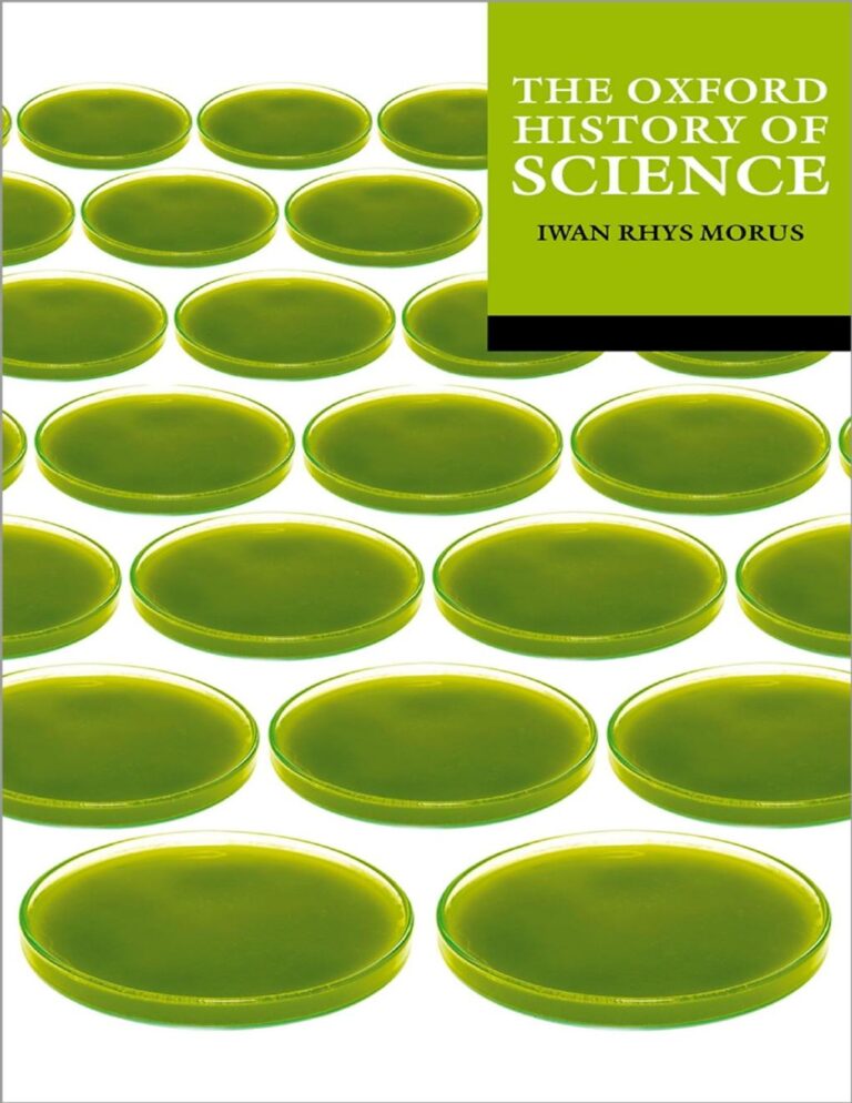eBook The Oxford History of Science 1st Edition By Iwan Rhys Morus