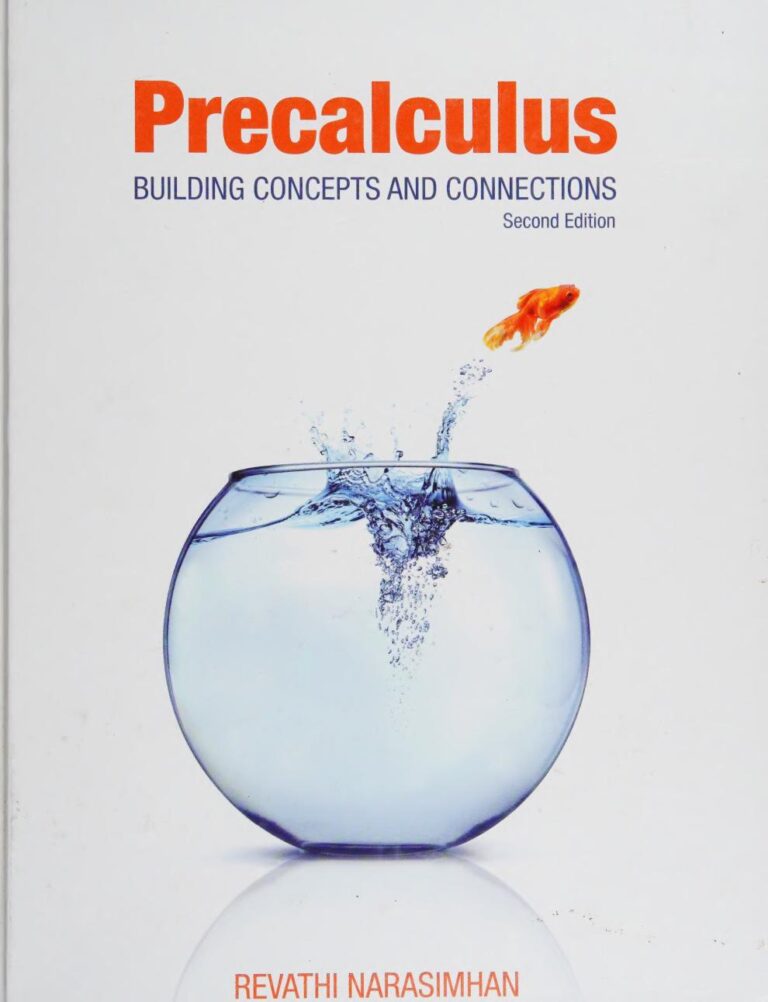 Precalculus Building Concepts and Connections 2nd Edition By Revathi Narasimhan