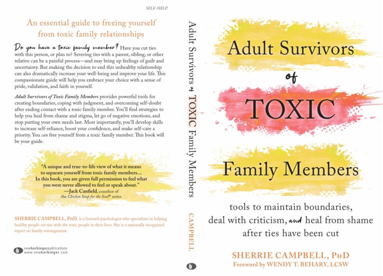 Adult Survivors of Toxic Family Members by Sherrie Campbell