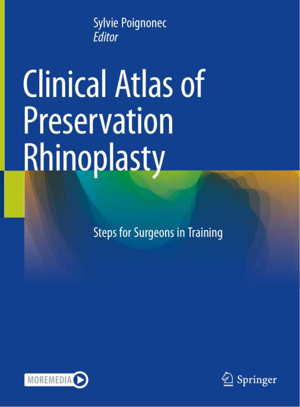 Clinical Atlas of Preservation Rhinoplasty 1st edition