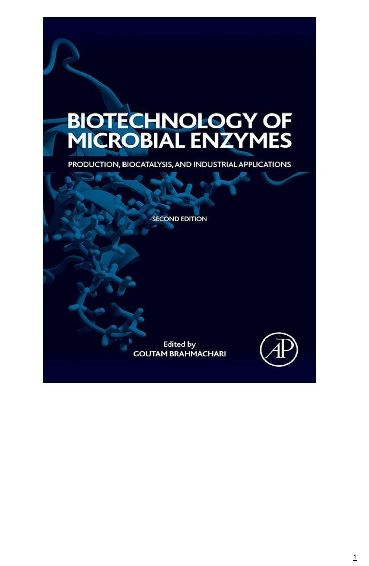 E BOOK Biotechnology of Microbial Enzymes Production, Biocatalysis, and Industrial Applications 2nd Edition by Goutam Brahmachari