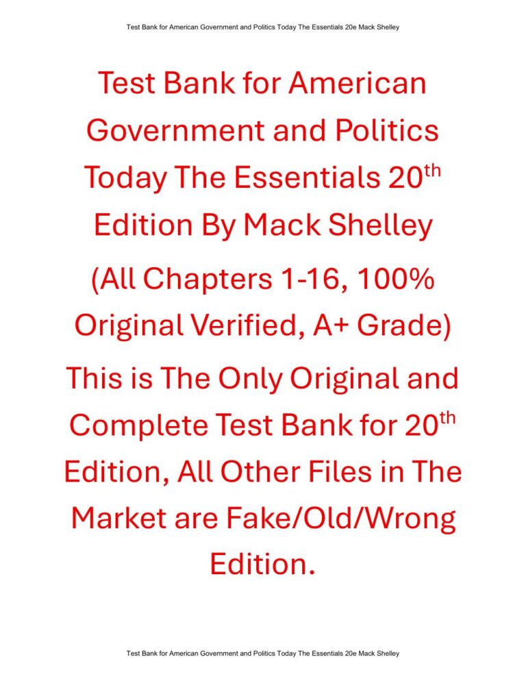 American Government and Politics Today The Essentials 20th Edition By Mack Shelley | Test Bank