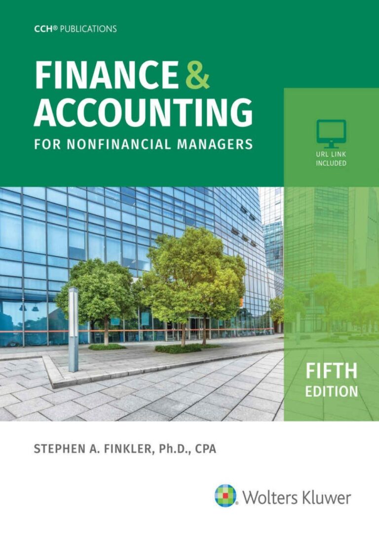 Finance Accounting for Nonfinancial Managers 5th Edition By Steven A. Finkler