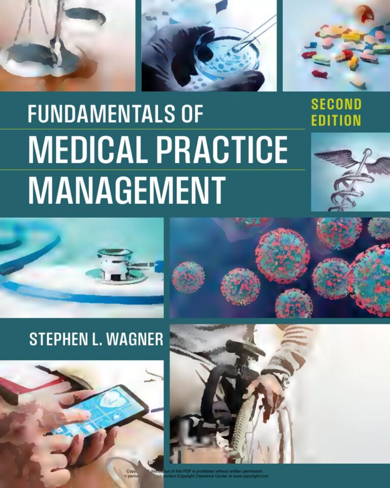 Fundamentals of Medical Practice Management 2nd Edition By Wagner, Stephen L
