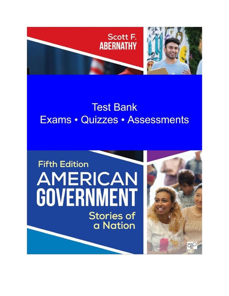 American Government Stories of a Nation 5th Edition By Scott Abernathy | Test Bank | All Chapters