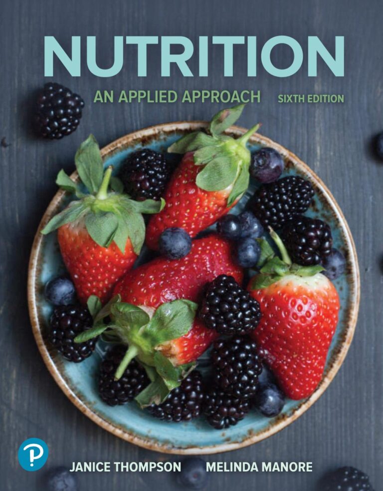 Nutrition An Applied Approach 6th Edition By Janice Thompson