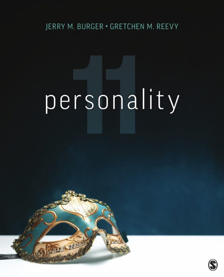 Personality 11th Edition By Jerry Burger, Gretchen Reevy