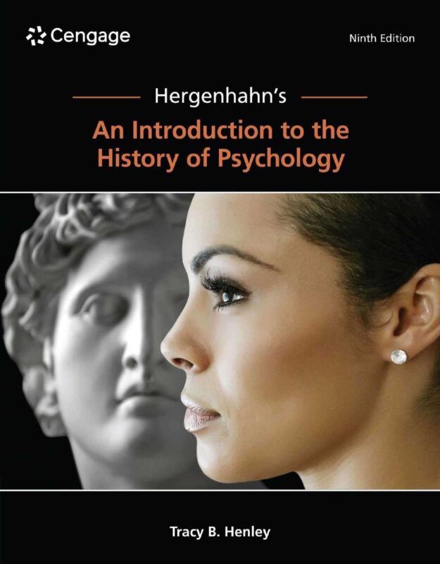 Hergenhahn’s An Introduction to the History of Psychology 9th Edition By Tracy Henley