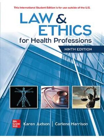 ISE Law & Ethics for Health Professions 9th Edition By Karen Judson, Carlene Harrison
