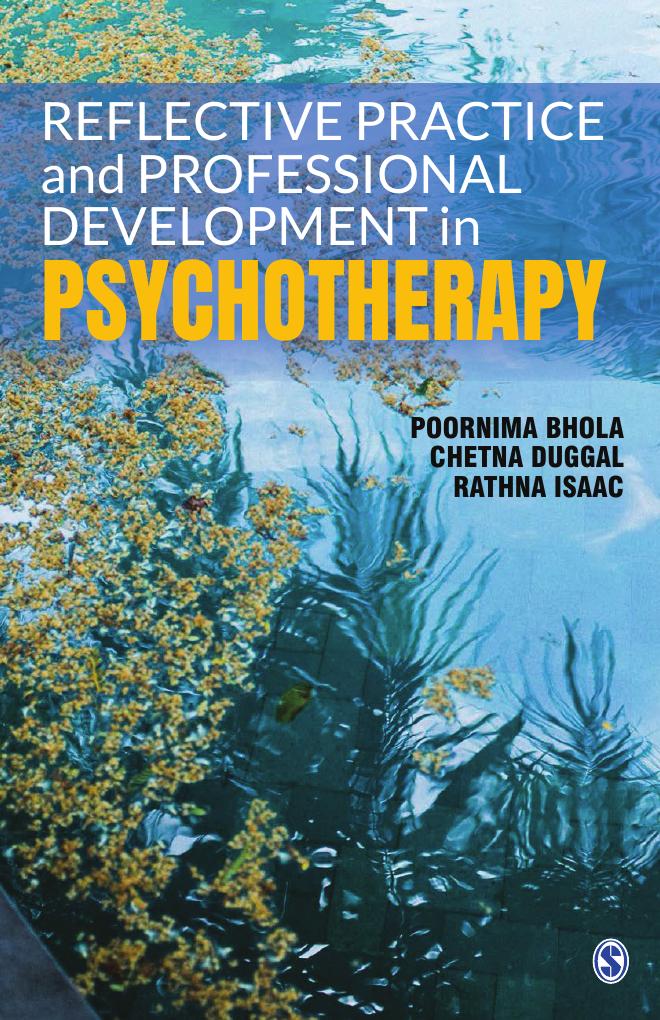 Reflective Practice and Professional Development in Psychotherapy 1st Edition By Poornima Bhola, Chetna Duggal, Rathna Isaac