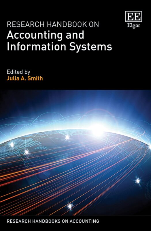 Research Handbook on Accounting and Information Systems 1st Edition By Julia A. Smith