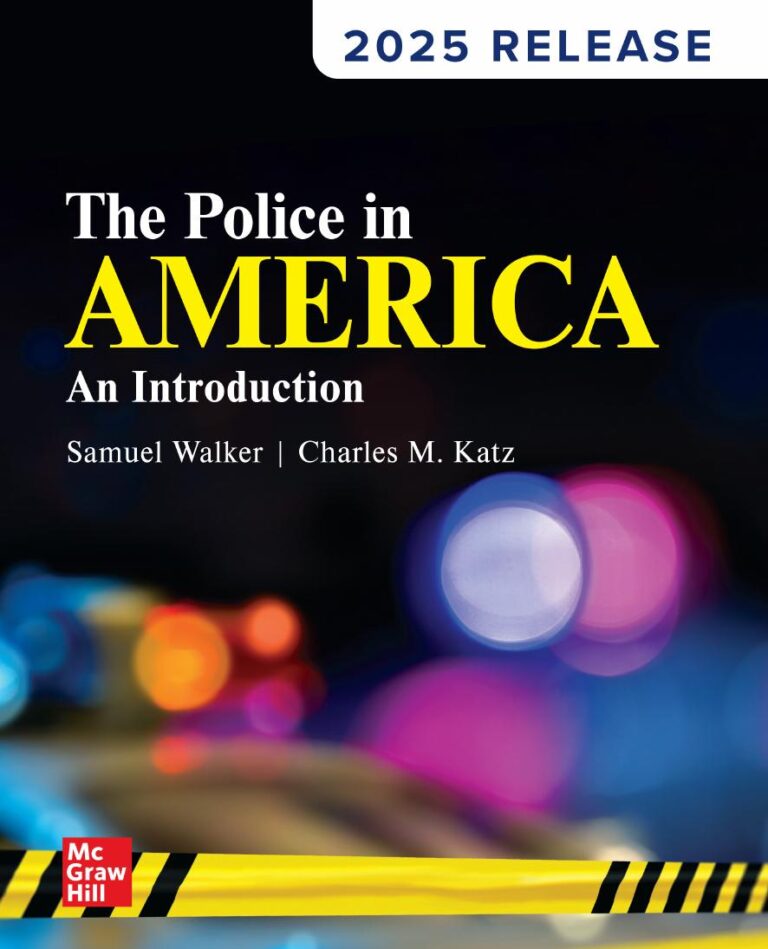The Police in America An Introduction 2025 Release By Samuel Walker