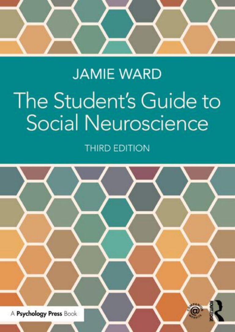 The Student’s Guide to Social Neuroscience 3rd Edition By Jamie Ward