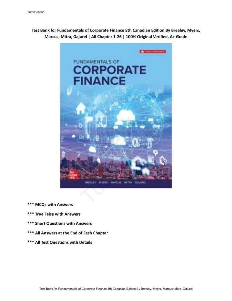 Test Bank for Fundamentals of Corporate Finance 8th Canadian Edition By Brealey, Myers, Marcus, Mitra, Gajurel