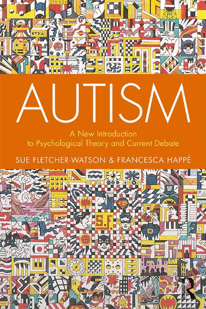 Autism By Fletcher-Watson, Sue,, Happé, Francesca