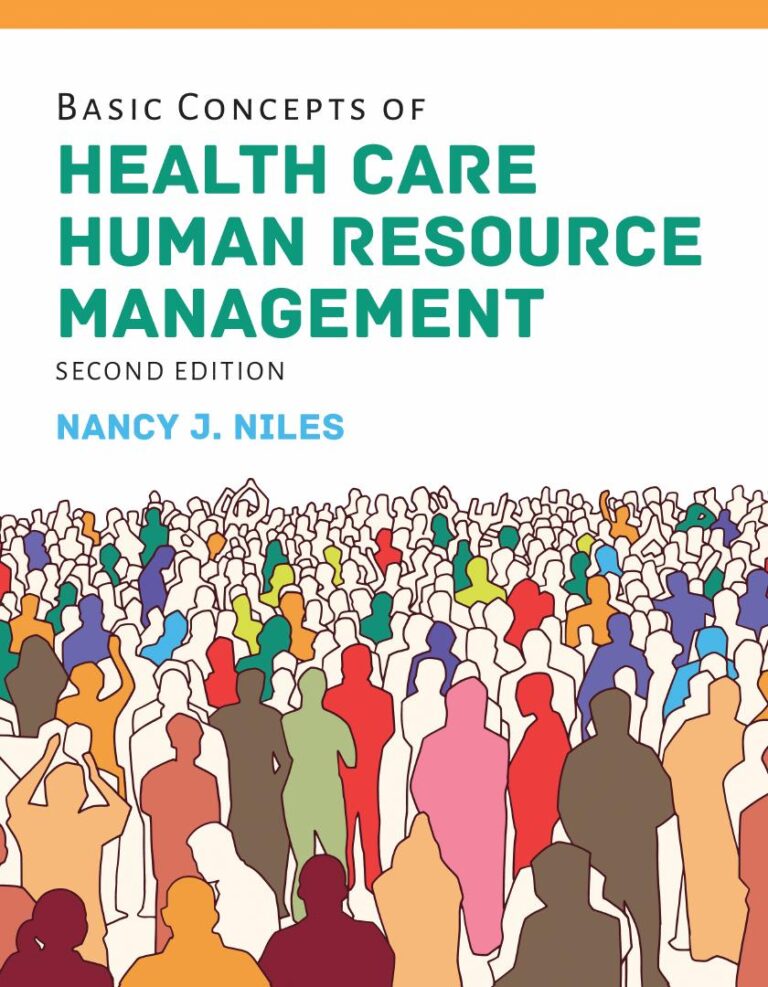 Basic Concepts of Health Care Human Resource Management 2nd Edition By Nancy J. Niles