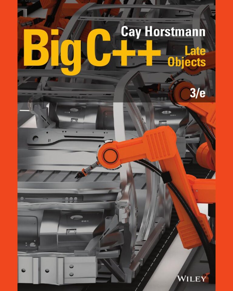 Big C++ late objects 3rd Edition By Cay S. Horstmann
