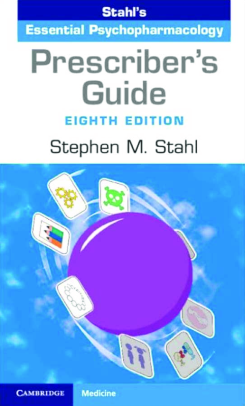 eBook Prescriber’s Guide Stahl’s Essential Psychopharmacology 8th Edition By Stephen M. Stahl
